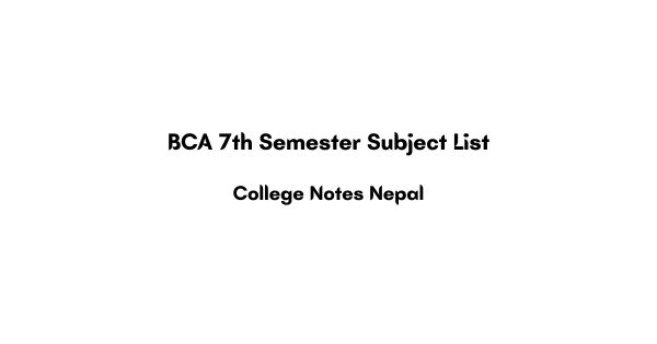 BCA 7th Semester Subject List