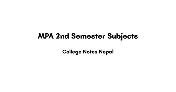 MPA 2nd Semester Subjects List